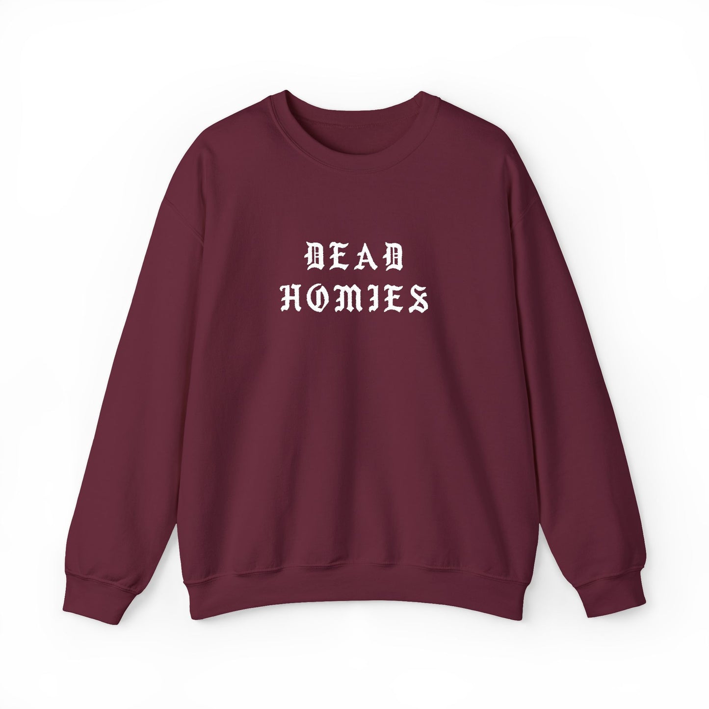 “Dead Homies” Heavyweight Crewneck