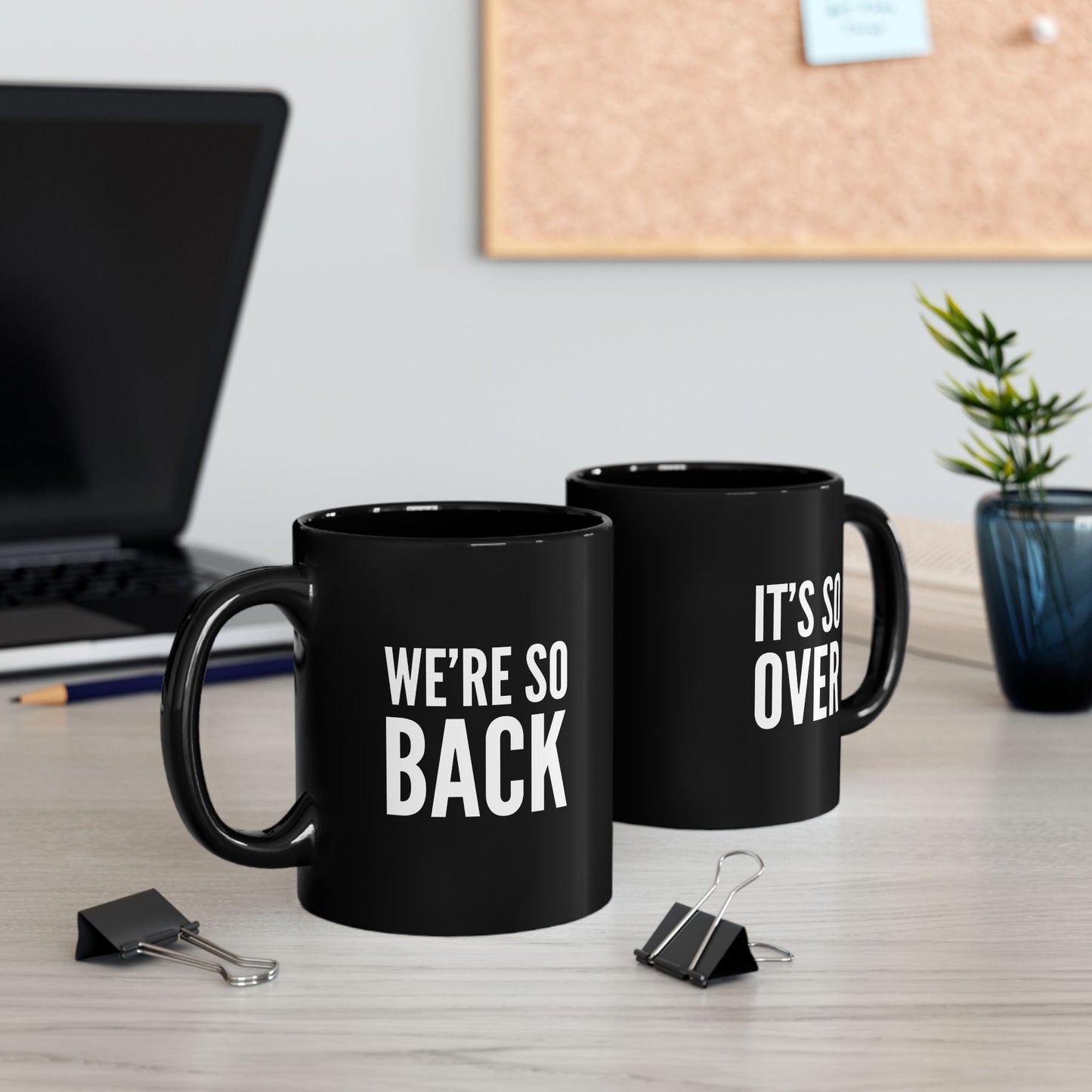 We’re So Back / It’s So Over Mug – Crypto Market Mood Swing Edition