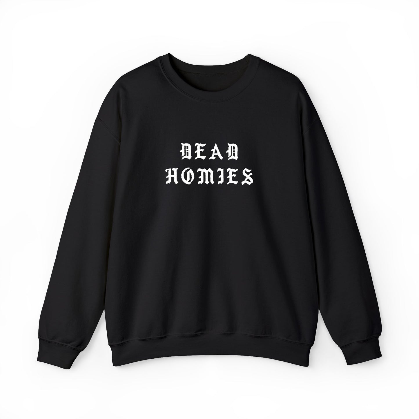 “Dead Homies” Heavyweight Crewneck