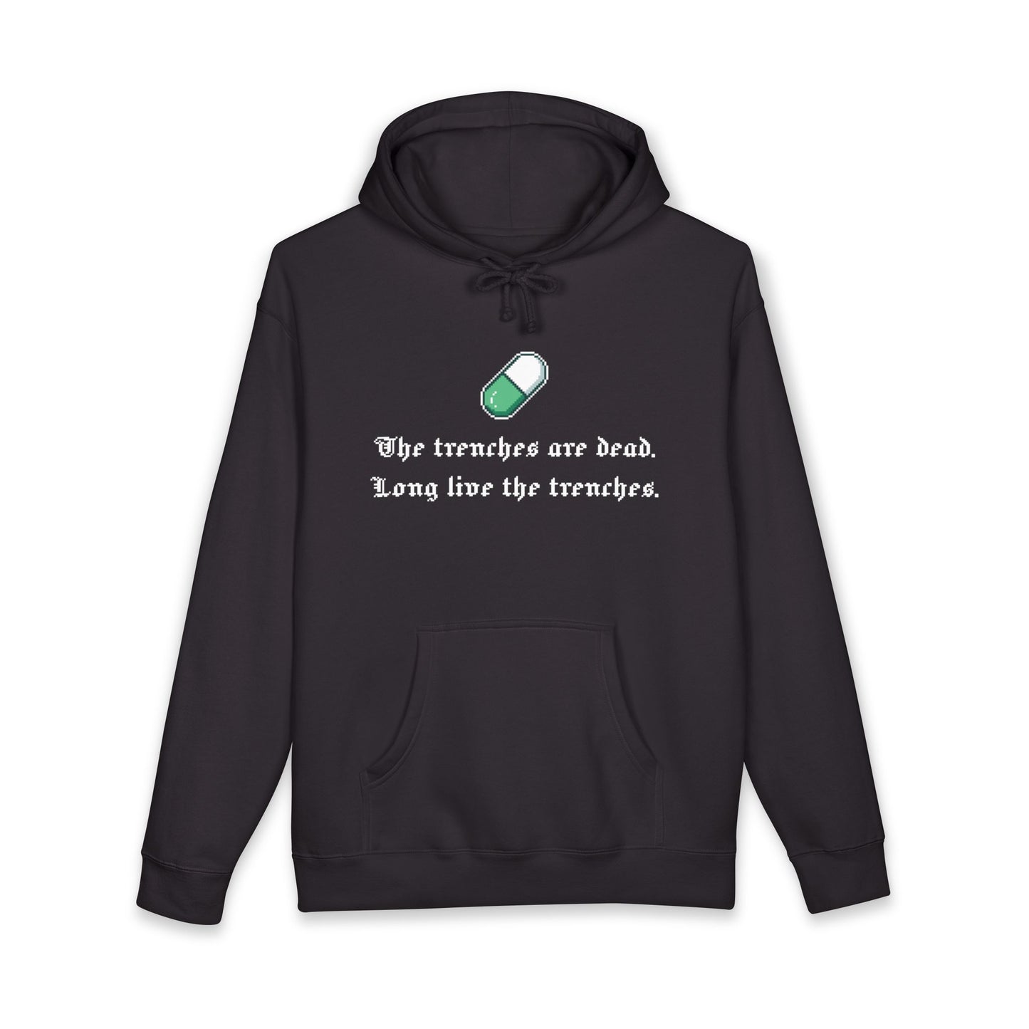 “The Trenches Are Dead” Heavyweight Pullover Hoodie