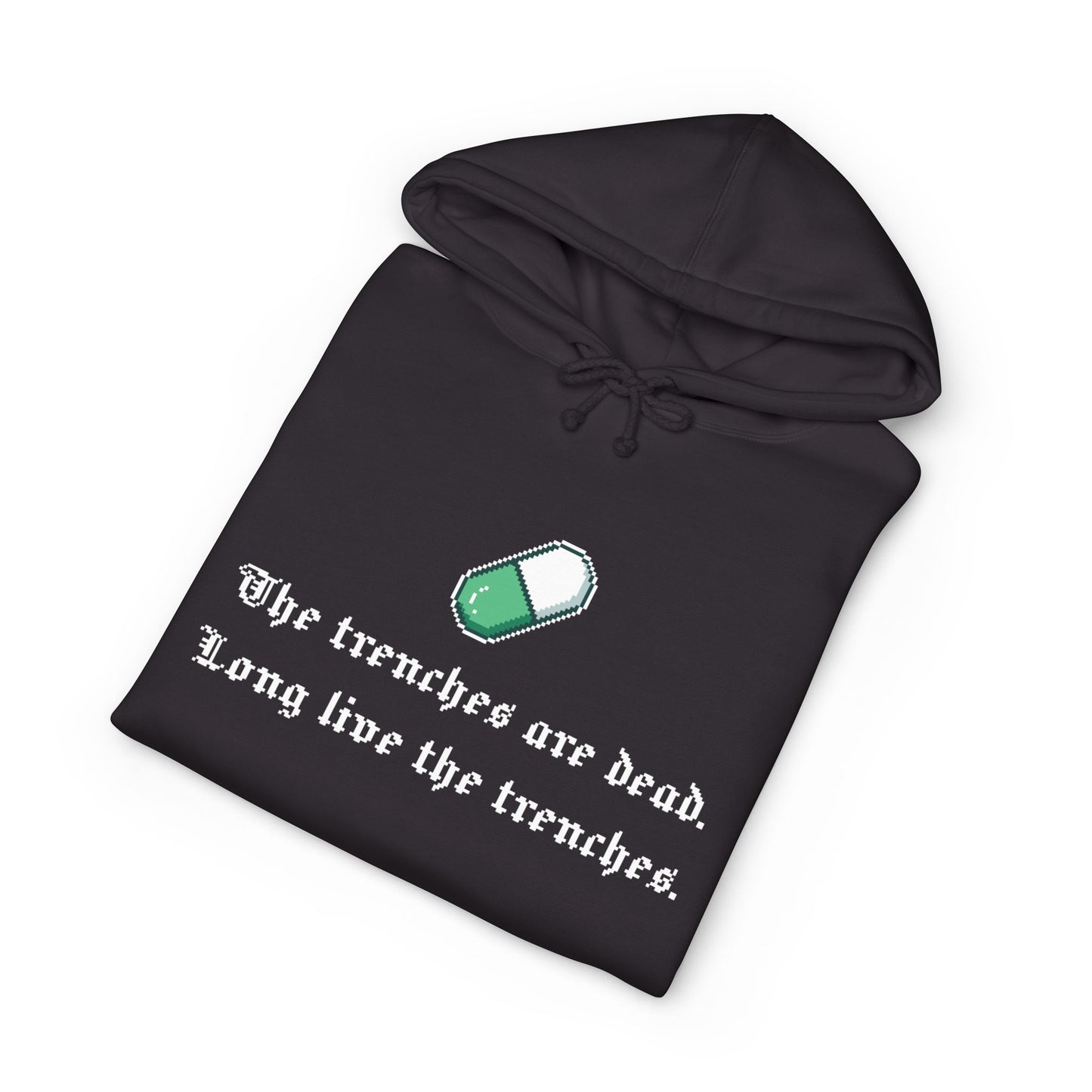 “The Trenches Are Dead” Heavyweight Pullover Hoodie
